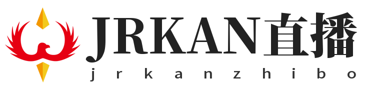 JRKAN直播